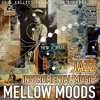 Mellow Moods/ instrumental jazz music 2018 торрентом
