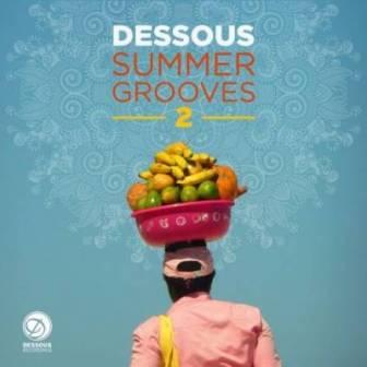 Dessous /Summer Grooves --2--/ 2018 торрентом