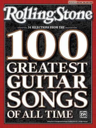 Rolling Stone Magazine 100 Greatest Guitar Songs Of All Time