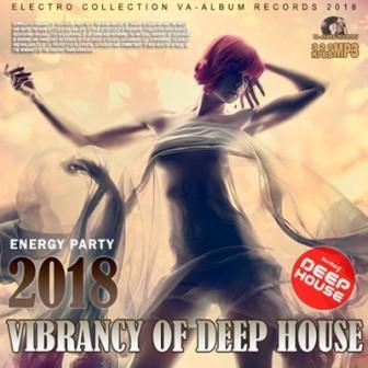 VIBRANCY Of Deep House