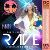 EDM Lover: Rave Ultimate Dance Party-Танцевальная вечеринка 2018 торрентом