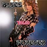 Blues Forever, vol-58-Навсегда