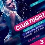 Club Night vol-3 [Клубная ночь] 2018 торрентом