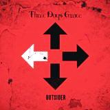 Three Days Grace - Outsider