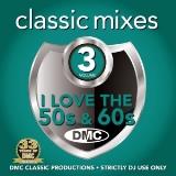 VA - I Love The 50s & 60s (Classic Mixes) (vol- 3) 2018 торрентом