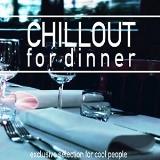 Chillout For Dinner (Эксклюзивный выбор для классных людей) 2018 торрентом