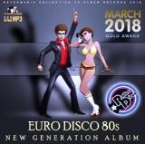 Euro Disco 80s- New Generation Album 2018 торрентом