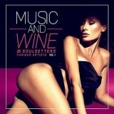 Music And Wine vol.1 (25 SoulSetters)-[Музыка и вино] 2018 торрентом