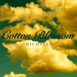 Michael E - Cotton Blossom 2018 торрентом