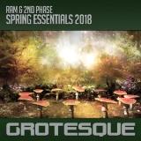 Grotesque Spring Essentials (Mixed by Ram & 2Nd Phase) 2018 торрентом