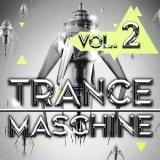 Trance Maschine vol. 2 2018 торрентом