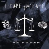 Escape the Fate - I Am Human 2018 торрентом