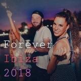 Forever Ibiza MP3 2018 торрентом