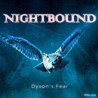 Nightbound - Dyson's Fear 2018 торрентом