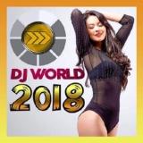 Dj World All 2018 Nice Day