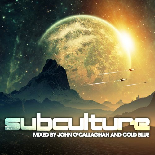 Subculture [Mixed By John O'Callaghan & Cold Blue] 2018 торрентом