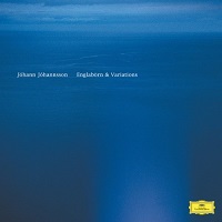 Jóhann Jóhannsson - Englabörn & Variations 2018 торрентом