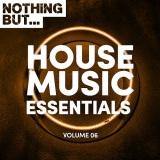 Nothing But. House Music Essentials vol.06 2018 торрентом