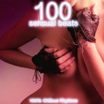 100 Sensual Beats. 100% Chillout Rhythms 2018 торрентом