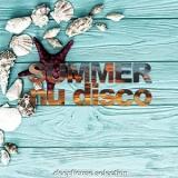 Summer Nu Disco [Deephouse Selection] 2018 торрентом