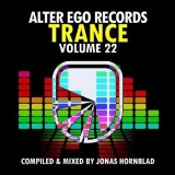 Alter Ego Trance vol. 22 [Compiled & Mixed By Jonas Hornblad] 2018 торрентом