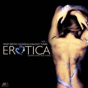 Erotica vol. 1 [Most Erotic Lounge And Chillout Tunes] 2018 торрентом