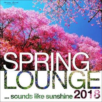 Spring Lounge 2018 Sounds Like Sunshine 2018 торрентом