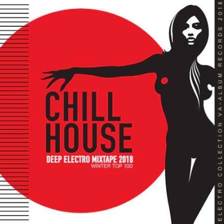 Chill House- Deep Electro