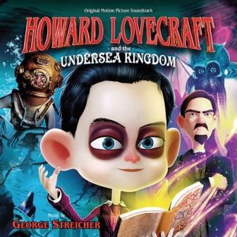 Говард Лавкрафт и Подводное Царство / Howard Lovecraft and the Undersea Kingdom [George Streicher]