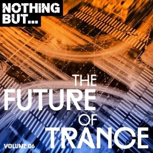 Nothing But... The Future of Trance vol. 06 2018 торрентом
