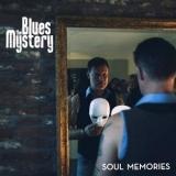 The Blues Mystery - Soul Memories 2018 торрентом