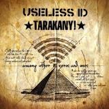 Useless ID & Тараканы! - Among Other Zeros and Ones