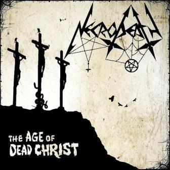 Necrodeath - The Age Of Dead Christ 2018 торрентом