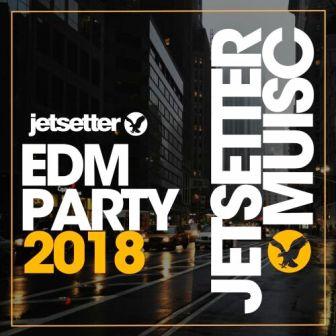 EDM Party 2018 jetsetter 2018 торрентом