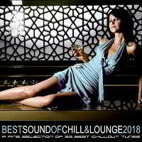 Best Sound of Chill and Lounge 2018 торрентом