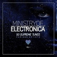Ministry Of Electronica (50 Supreme Tunes) vol.1 2018 торрентом