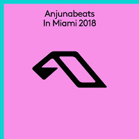 Anjunabeats in Miami 2018 торрентом