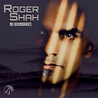Roger Shah: No Boundaries