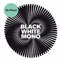 De-Phazz - Black White Mono 2018 торрентом