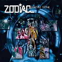 Zodiac - Pacific Time