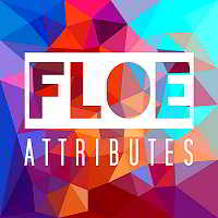 Floe: Attributes 2018 торрентом