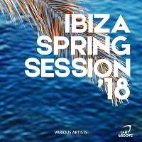 Ibiza Spring Session 18 2018 торрентом