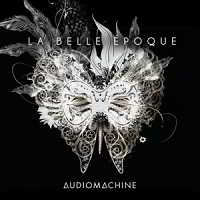 Audiomachine - La Belle Epoque 2018 торрентом