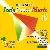 The Best Of Italo Dance Music Vol.15