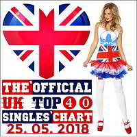 The Official UK Top 40 Singles Chart [25.05] 2018 торрентом
