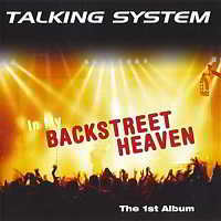 Talking System - In My Backstreet Heaven 2018 торрентом