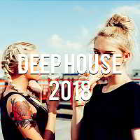Deep House Music 2018 Vol.5