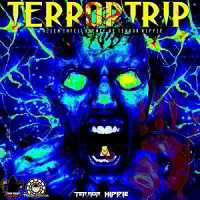 Terror Hippie - Terror Trip
