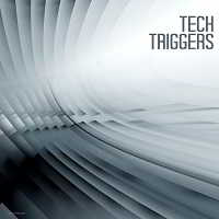 Tech Triggers
