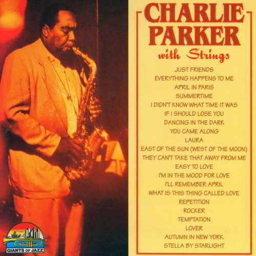 Charlie Parker - With Striпgs